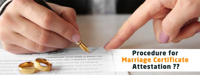 Procedures for Marriage Certificate Attestation